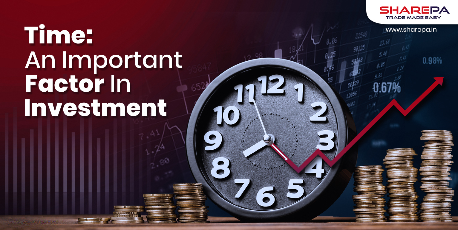 Time: An Important Factor In Investment